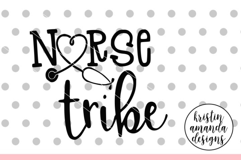 nurse-tribe-svg-dxf-eps-png-cut-file-cricut-silhouette