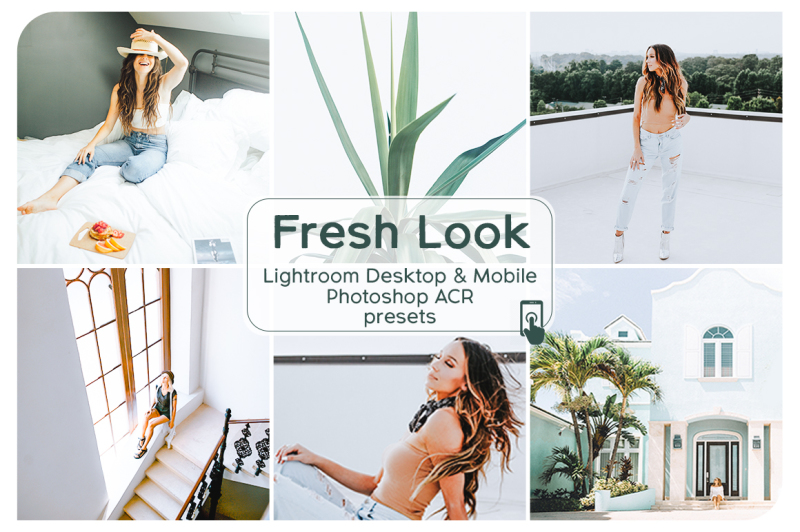fresh-look-lightroom-desktop-and-mobile-presets