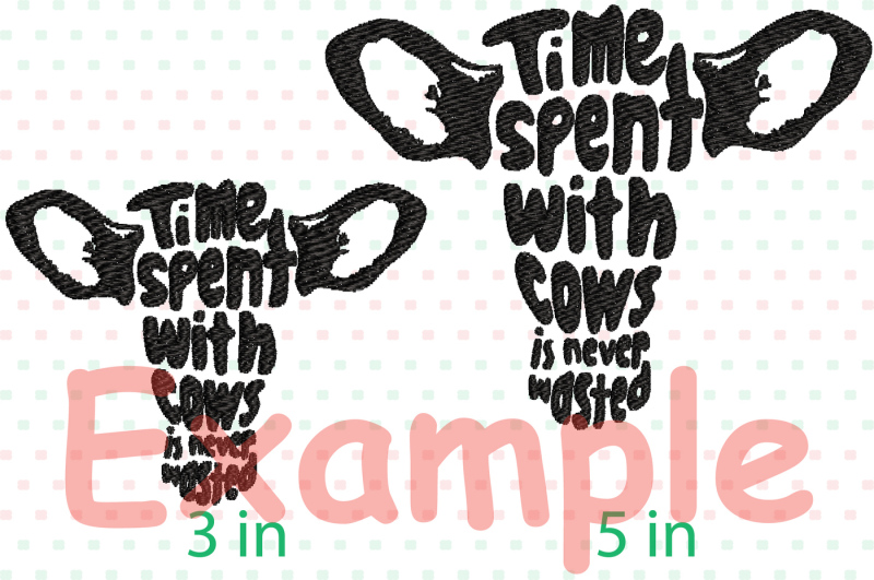 time-spent-with-cows-is-never-washed-embroidery-design-cow-heifer-236b