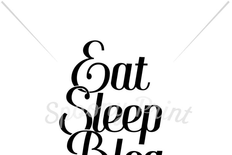 eat-sleep-blog-repeat