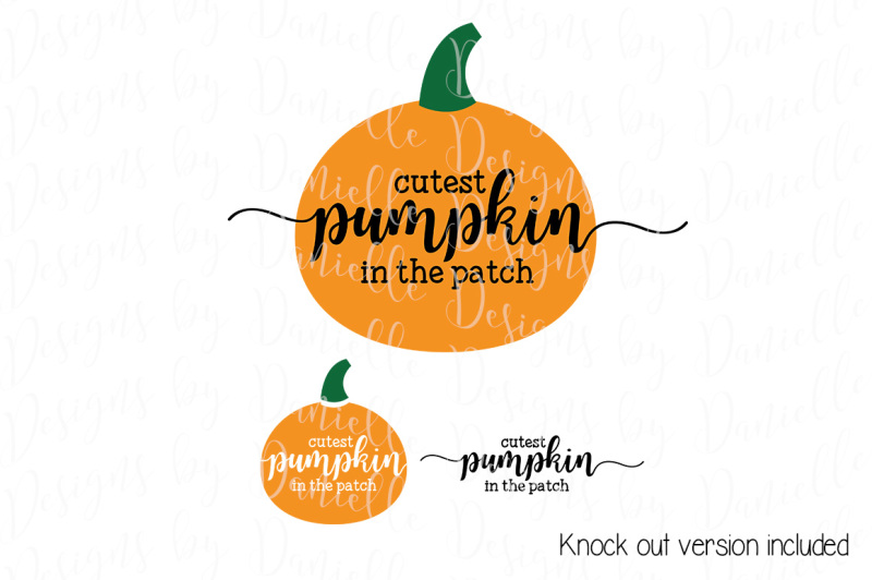 cutest-pumpkin-in-the-patch-svg-cutting-file