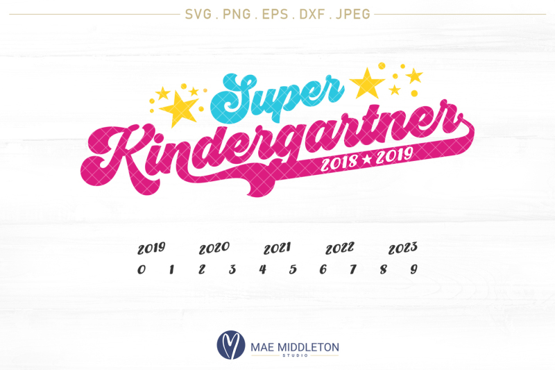 super-kindergartner-2-design-options-years-included