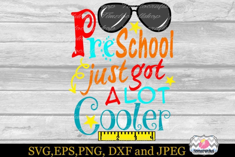 svg-dxf-eps-and-png-preschool-just-got-a-lot-cooler