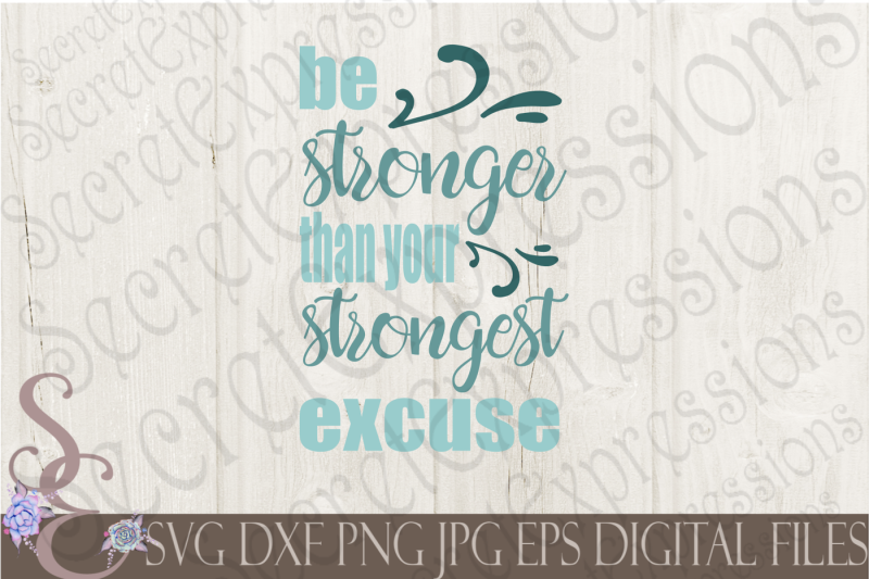 be-stronger-than-your-strongest-excuse