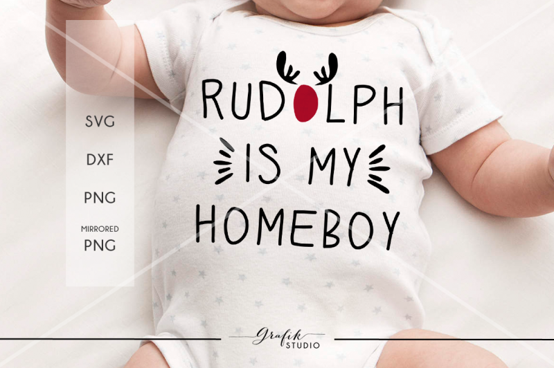 rudolph-is-my-homeboy-christmas-svg-file-dxf-file-png-file