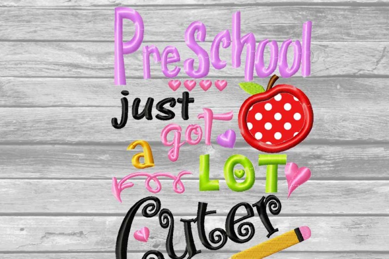 preschool-just-got-a-lot-cuter-applique-embroidery-design