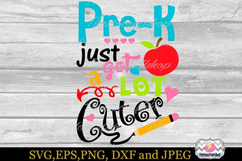 svg-dxf-eps-and-png-pre-k-just-got-a-lot-cuter
