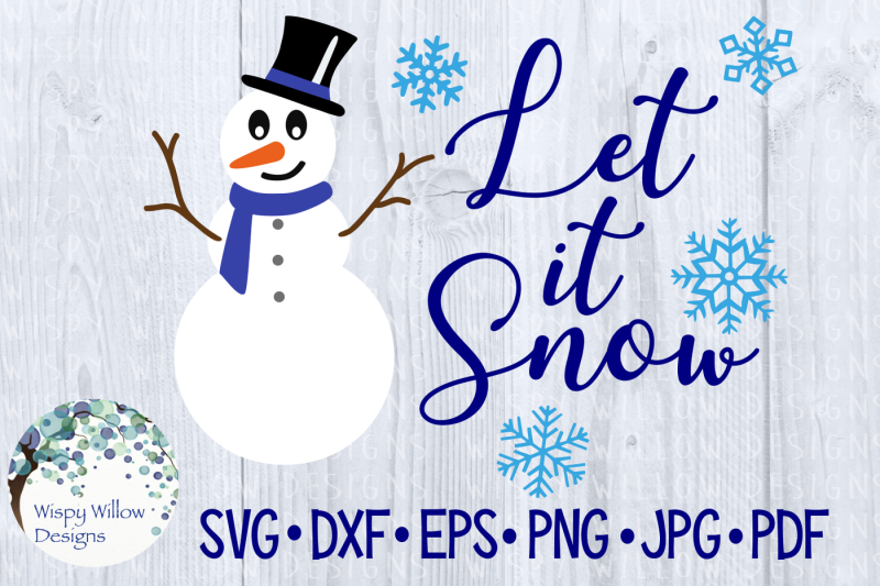 let-it-snow-snowman-holiday-christmas-svg-dxf-eps-png-jpg-pdf