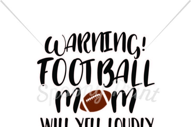 football-mom-will-yell-loudly