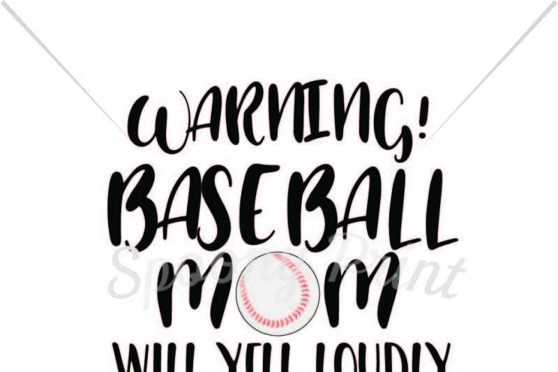 Baseball Mom will yell loudly SVG by Designbundles
