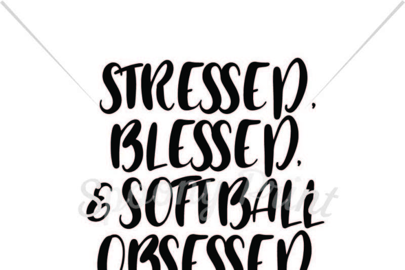 stressed-blessed-and-softball-obsessed