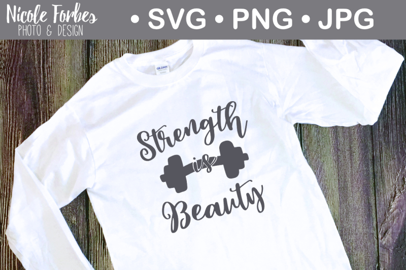 strength-is-beauty-svg-cut-file