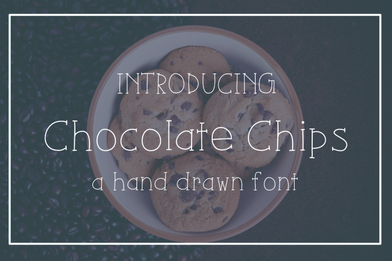chocolate-chips-font