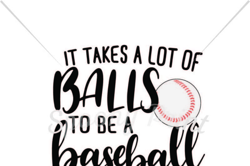 it-takes-a-lot-of-balls-to-be-a-baseball-mom