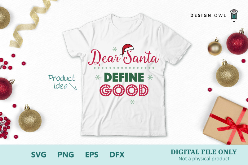 dear-santa-define-good-svg-png-eps-dfx
