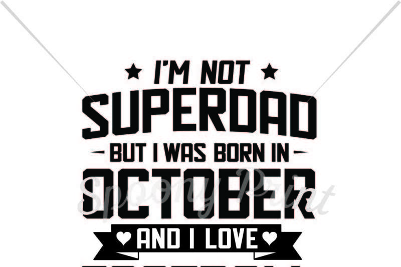superdad-born-in-october-and-love-football