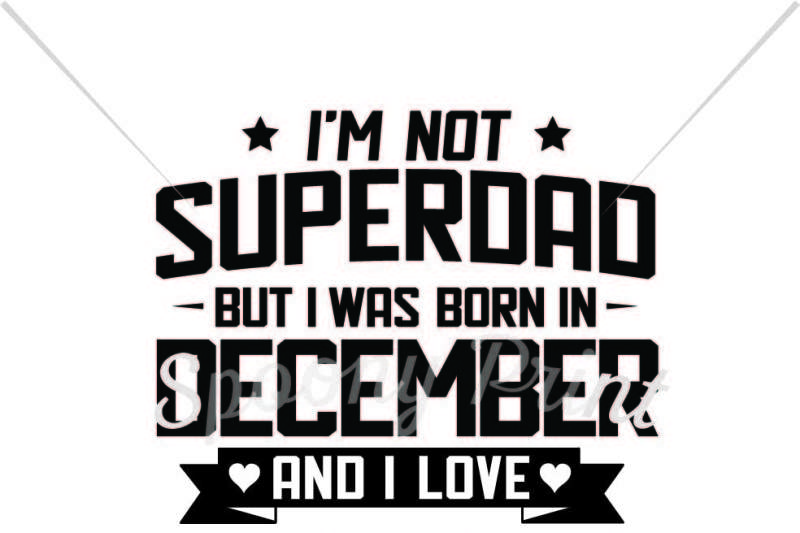 superdad-born-in-december-and-love-football