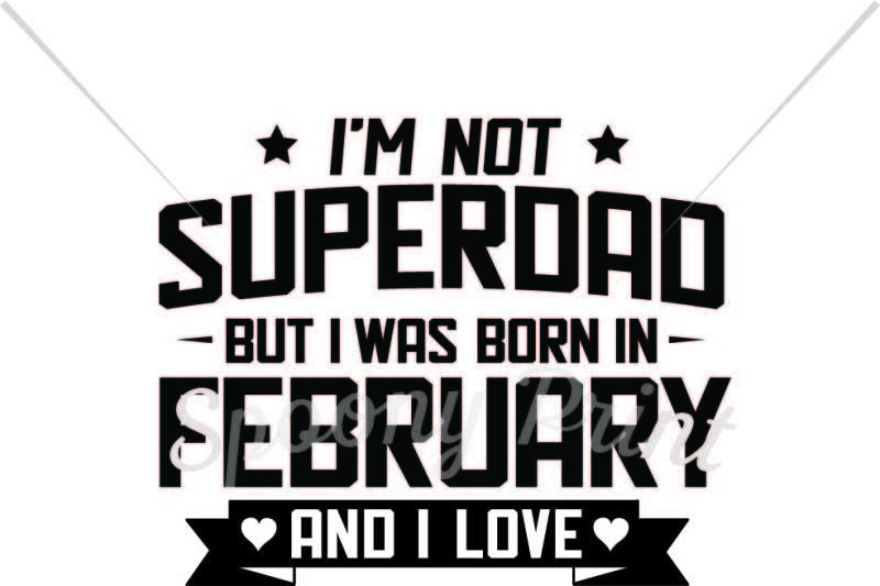 superdad-born-in-february-and-love-football