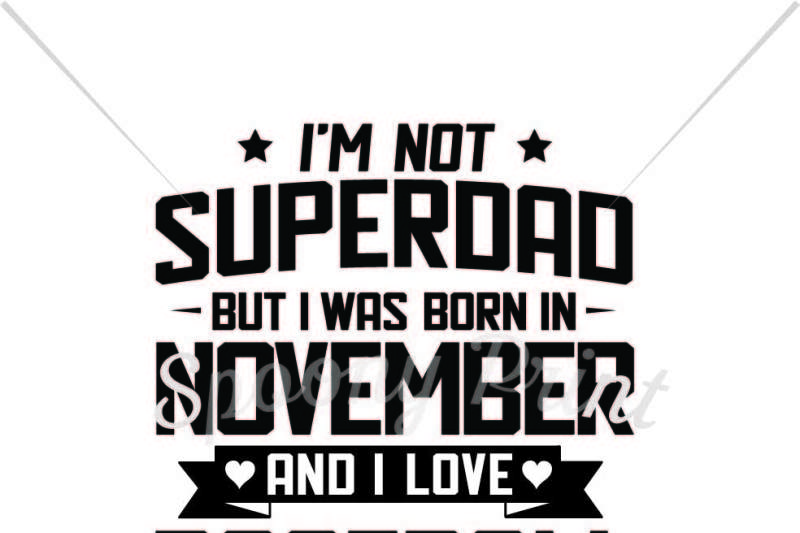 superdad-born-in-november-and-love-baseball