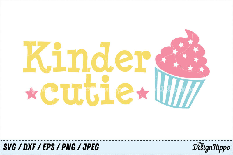 kinder-cutie-svg-kindergarten-cupcake-school-girls-svg-png-dxf