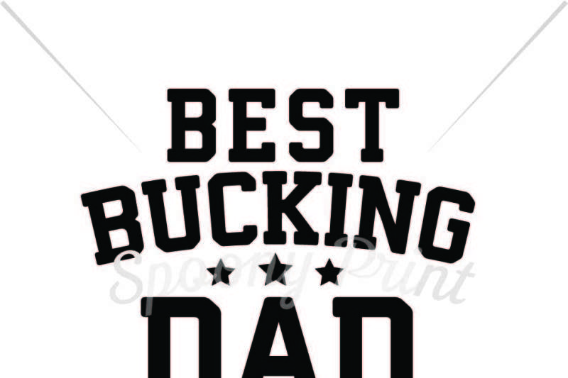 best-bucking-dad
