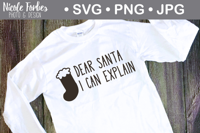 dear-santa-i-can-explain-svg-cut-file