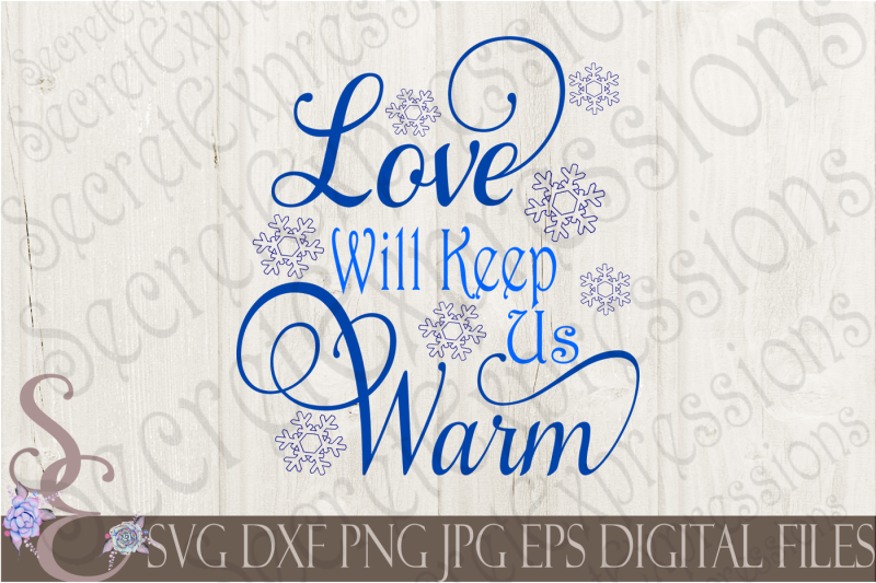 love-will-keep-us-warm