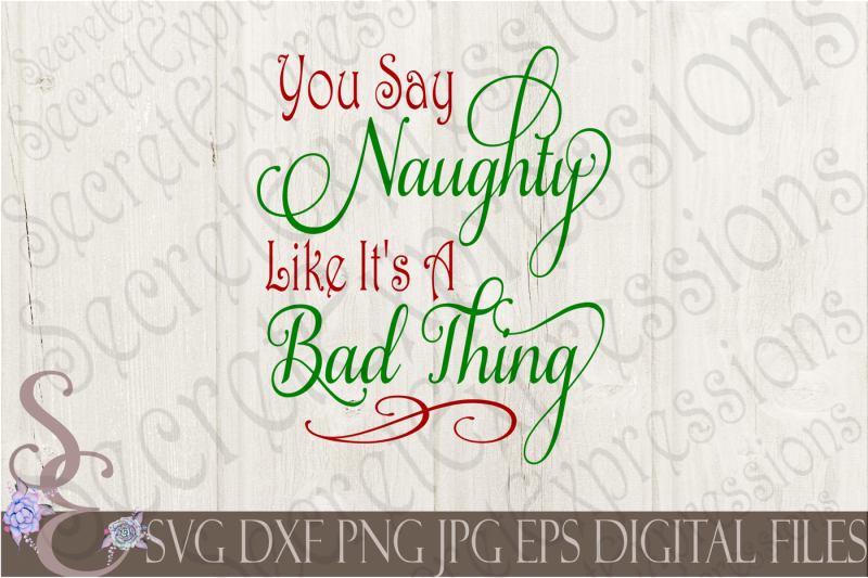 you-say-naughty-like-it-s-a-bad-thing