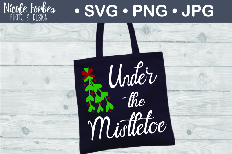 under-the-mistletoe-svg-cut-file