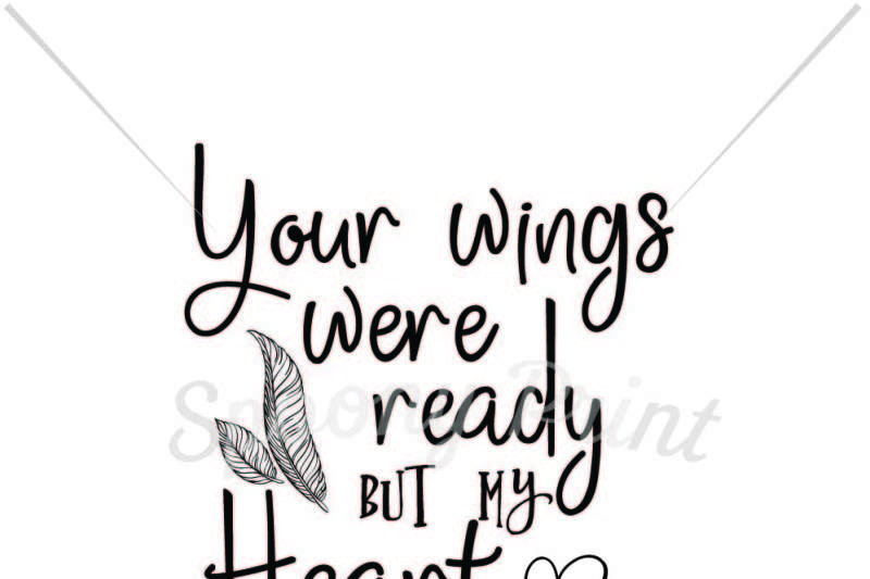 your-wings-were-ready