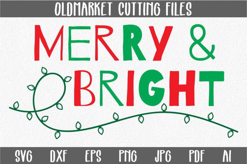 merry-and-bright-svg-cut-file-christmas-svg