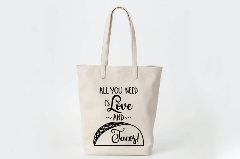 all-you-need-is-love-and-tacos-svg-cut-file-png-dxf