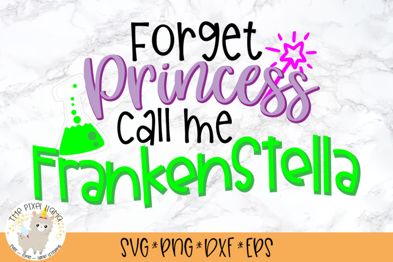 forget-princess-call-me-frankenstella-svg-cut-file