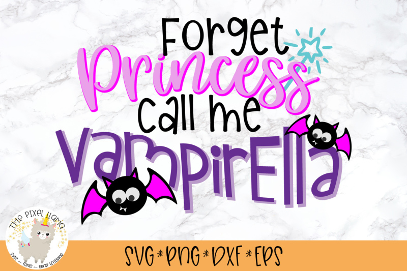 forget-princess-call-me-vampirella-svg-cut-file