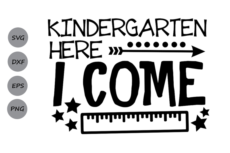kindergarten-here-i-come-svg-kindegarten-svg-school-svg