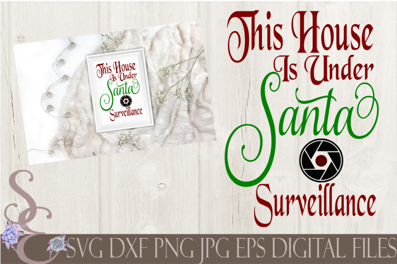 this-house-is-under-santa-surveillance