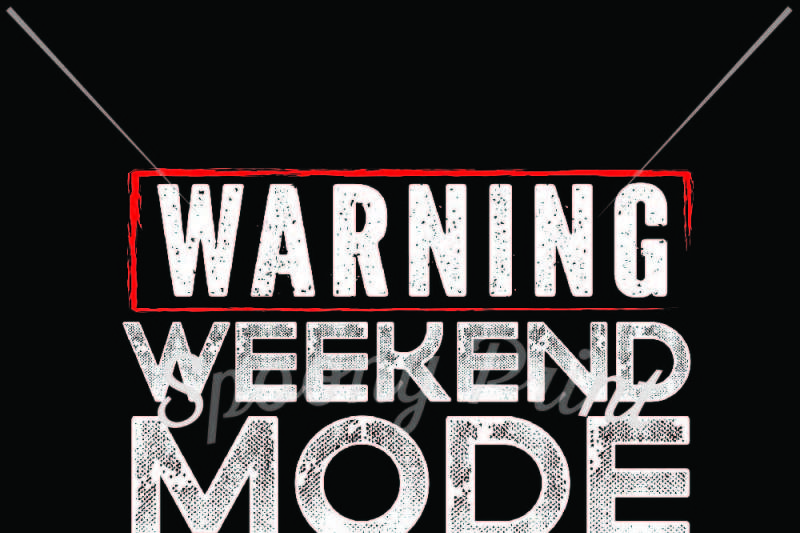 warning-weekend-mode