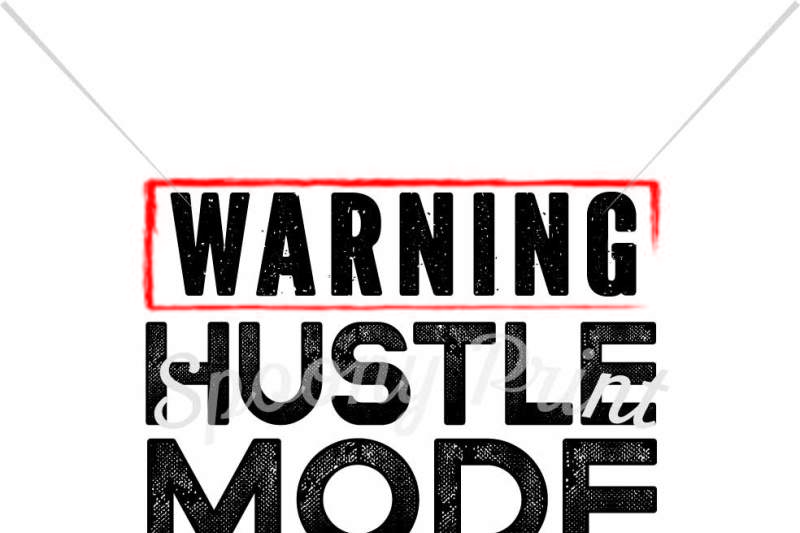 warning-hustle-mode