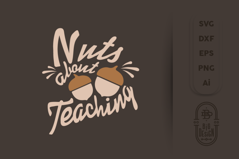 svg-cut-file-nuts-about-teaching-school-svg