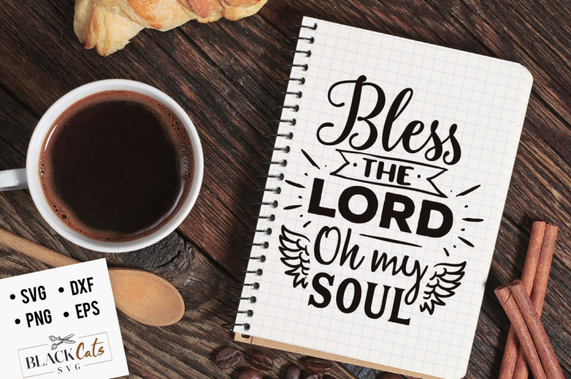 bless-the-lord-oh-my-soul-svg