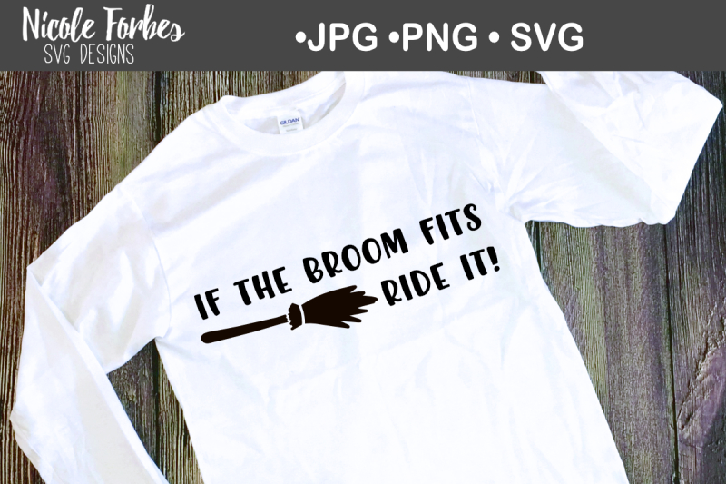 if-the-broom-fits-svg-cut-file