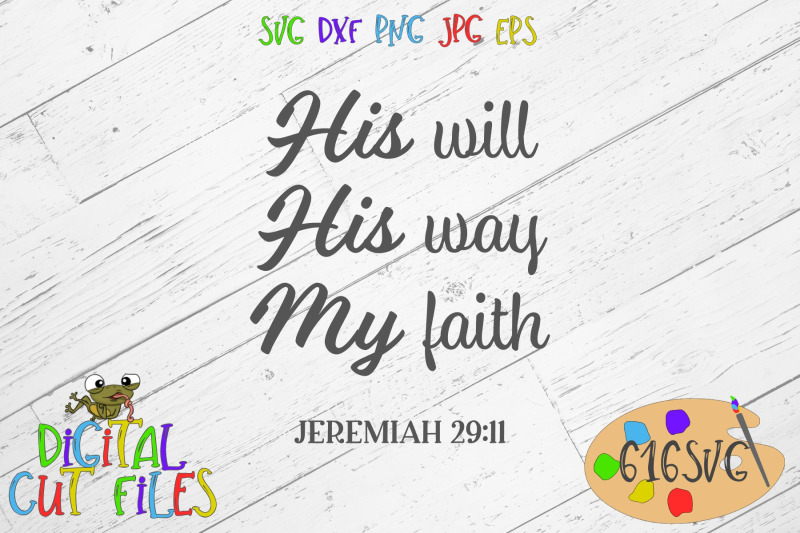 his-will-his-way-my-faith-svg