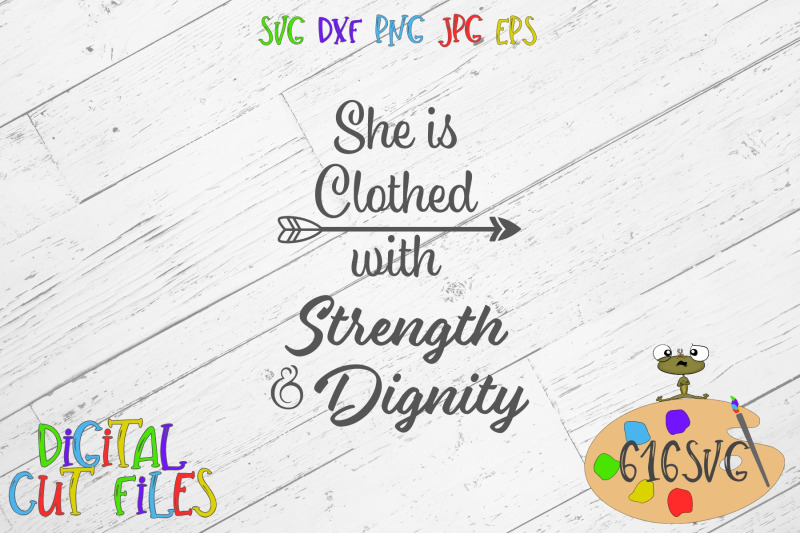 she-is-clothed-with-strength-and-dignity-svg