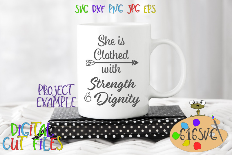 she-is-clothed-with-strength-and-dignity-svg