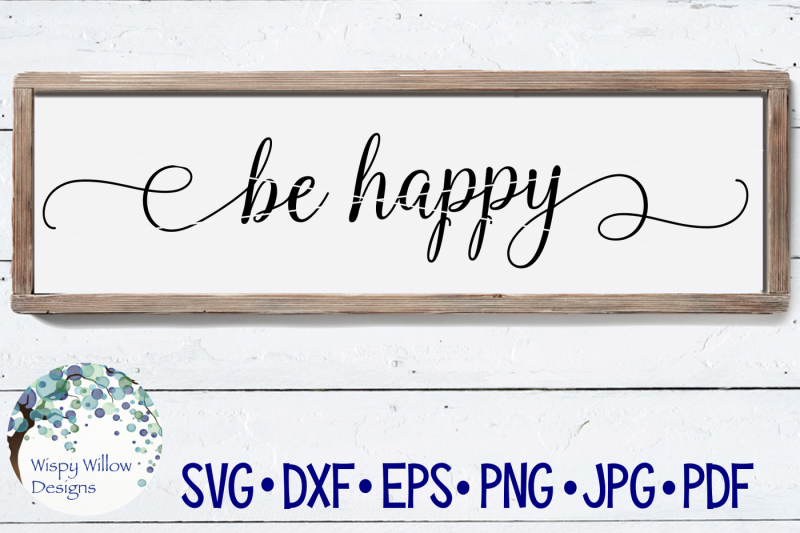 be-happy-sign-svg-dxf-png-jpg-eps-pdf