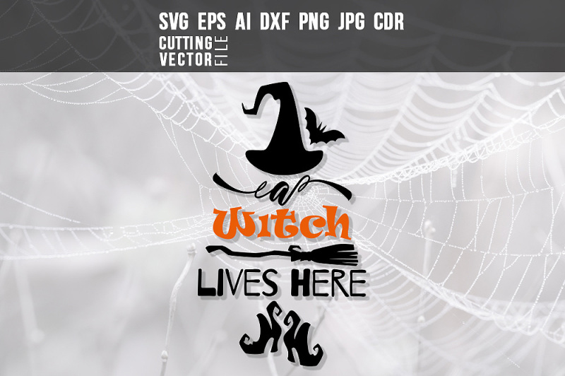 a-witch-lives-here-svg-eps-ai-cdr-dxf-png-jpg