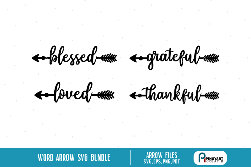 blessed-svg-thankful-svg-arrow-svg-arrow-graphics-svg-file-prints