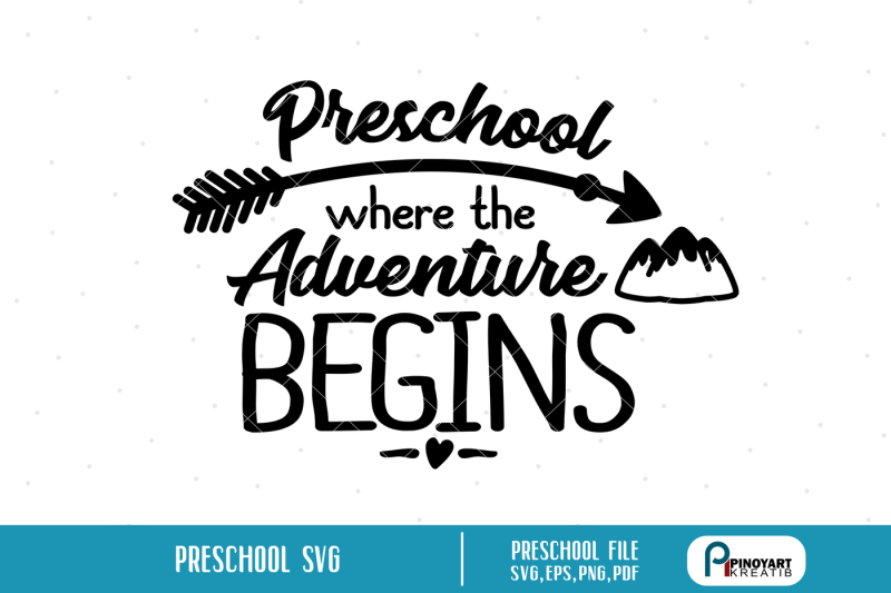 preschool-svg-pre-k-svg-adventure-svg-back-to-school-svg-school-svg