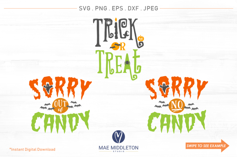 trick-or-treat-out-of-candy-no-candy-printables-cut-files-svg-dxf
