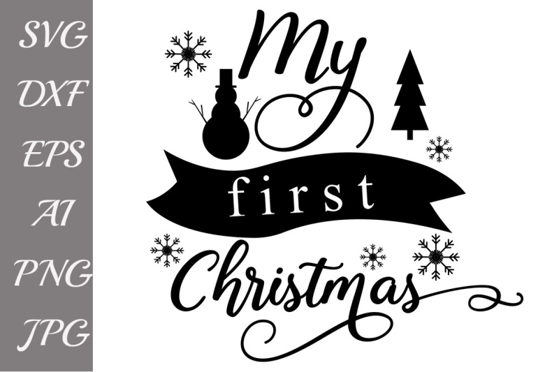 my-first-christmas-svg-baby-christmas-svg-christmas-svg